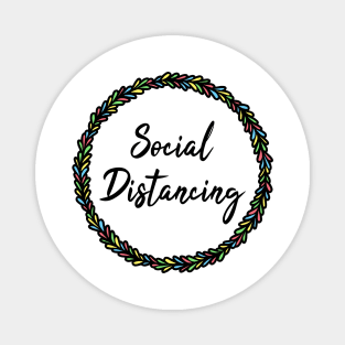 Social Distancing Magnet